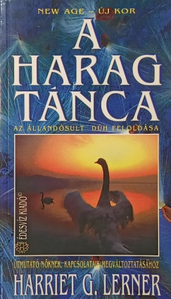 Harriet G. Lerner - A harag t�nca