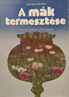 A m�k termeszt�se