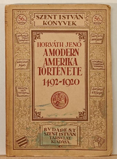 A modern Amerika trtnete 1492-1920