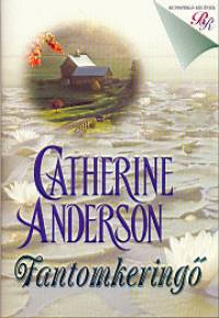 Catherine Anderson - Fantomkering
