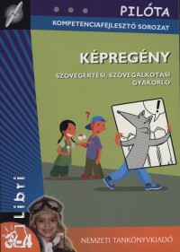 Kpregny - Szvegrtsi, szvegalkotsi gyakorl