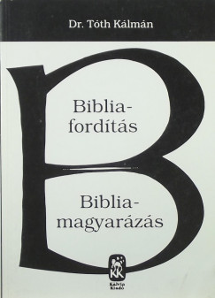 Bibliafordts - Bibliamagyarzs