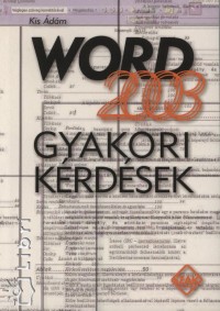 Word 2003 - Gyakori krdsek