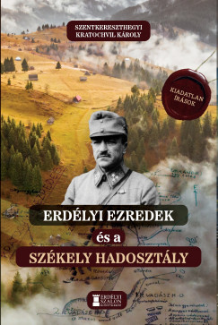 Erdlyi ezredek s a Szkely Hadosztly