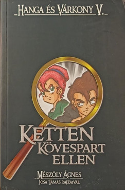 Ketten k�vespart ellen