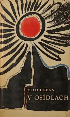 Milo Urban - V osdlach