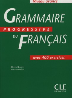 Mich�le Boular�s - Jean-Louis Fr�rot - Grammaire Progressive du Francais