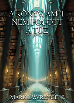Mark Lawrence - A knyv, amit nem fogott a tz