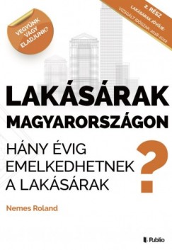 Laksrak Magyarorszgon - Hny vig emelkedhetnek a laksrak Magyarorszgon?