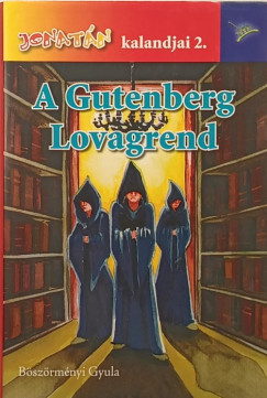 A Gutenberg Lovagrend