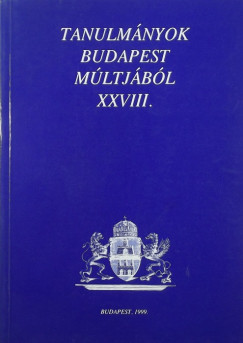 Tanulmnyok Budapest mltjbl XXVIII.
