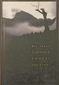 Vannak-e emberi jogaink?