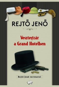 Könyvborító: Vesztegzár a Grand Hotelben - ordinaryshow.com