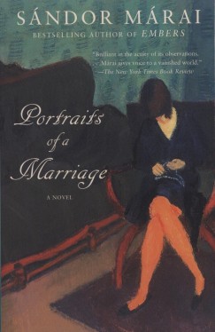 Mrai Sndor - Portrait of a Marriage