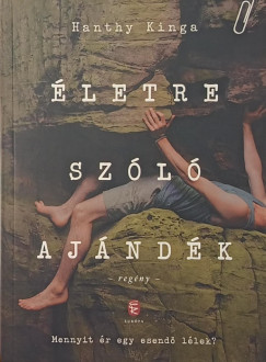 Hanthy Kinga - �letre sz�l� aj�nd�k