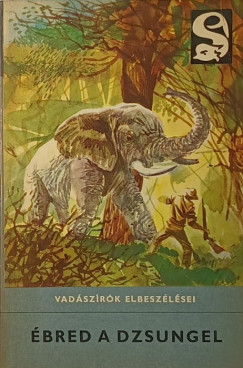 Vadszrk elbeszlsei - bred a dzsungel