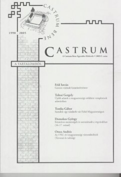 Castrum 2. - A Castrum Bene Egyeslet Hrlevele - 2005/2. szm