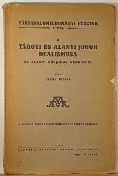 A trgyi s alanyi jogok dualizmusa - dediklt