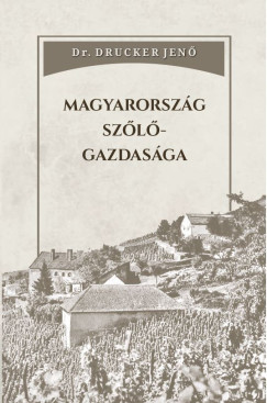 Magyarorsz�g sz�l�gazdas�ga