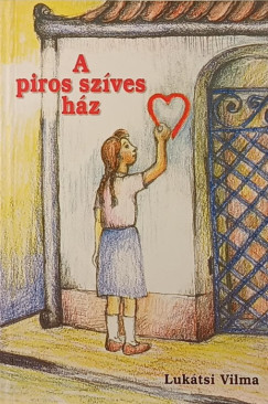 A piros sz�ves h�z