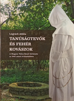 Tan�s�gtev�k �s feh�r kov�szok
