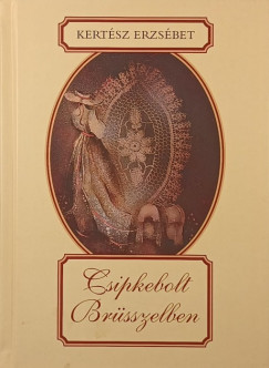 Csipkebolt Brsszelben