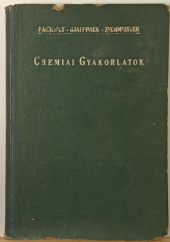 Chemiai Gyakorlatok - dedikált