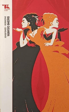 Giacomo Casanova eml�kiratai