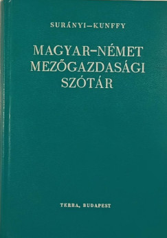 Kunffy Zoltn - Surnyi Jnos - Magyar-nmet mezgazdasgi sztr