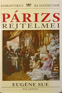 Eug�ne Sue - P�rizs rejtelmei
