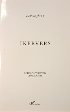 Vadász János - Ikervers - dedikált
