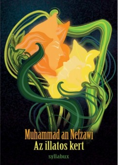 Muhammad An-Nefzawi - Az illatos kert