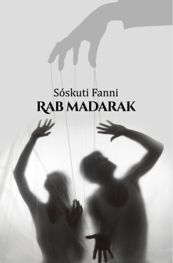 Sóskuti Fanni - Rab madarak