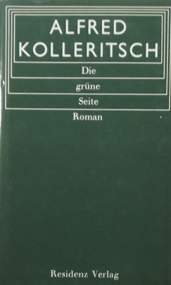 Alfred Kolleritsch - Die grne Seite