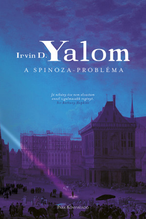 Irvin D. Yalom - A Spinoza-probl�ma