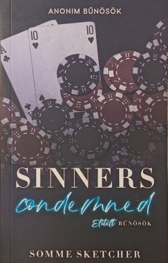 Sinners Condemned - El�t�lt b�n�s�k
