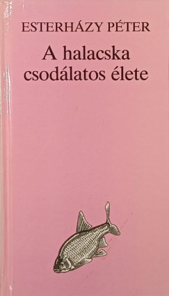 A halacska csodlatos lete