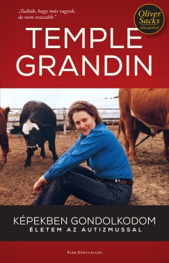 Temple Grandin - Kpekben gondolkodom