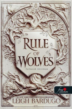 Rule of Wolves - Farkasok trvnye