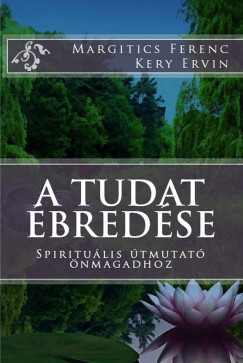 Ervin Kery - A tudat bredse