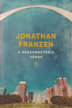 Jonathan Franzen - A huszonhetedik v�ros