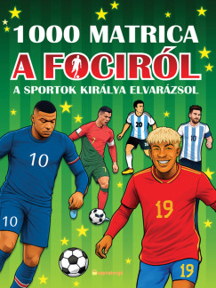 1000 matrica a focir�l - A sportok kir�lya elvar�zsol