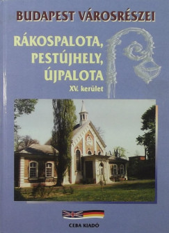 Rkospalota-Pestjhely-jpalota - XV.kerlet (Budapest Vrosrszei)