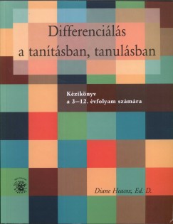 Diane Heacox - Differencils a tantsban, tanulsban