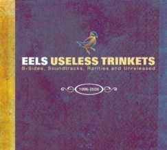 Useless Trinkets - B Sides. Soundtracks, Rarieties and Unreleased 1996-2006
