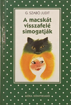 A macsk�t visszafel� simogatj�k