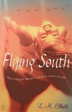 L. M. Elliott - Flying South