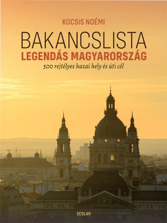 Bakancslista - Legends Magyarorszg