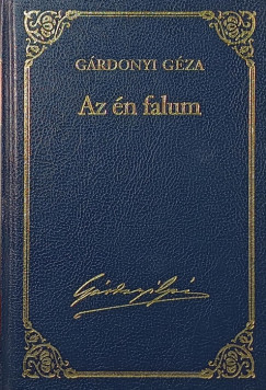 G�rdonyi G�za - Az �n falum