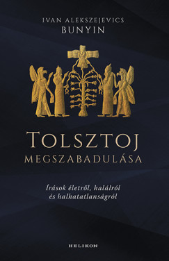 Tolsztoj megszabadulsa